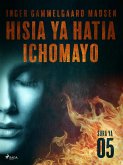 Hisia ya Hatia Ichomayo - Sura ya 5 (eBook, ePUB)