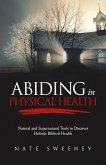 Abiding In Physical Health (eBook, ePUB)