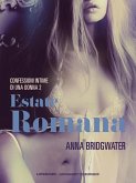 Estate romana - Confessioni intime di una donna 2 (eBook, ePUB)