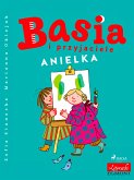 Basia i przyjaciele - Anielka (eBook, ePUB)