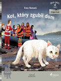 Kot, który zgubił dom (eBook, ePUB)