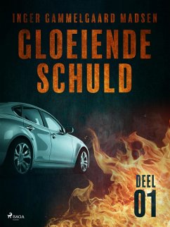 Cover Gloeiende schuld: Deel 1 (eBook, ePUB)