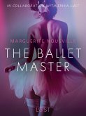 The Ballet Master - Erotic Short Story (eBook, ePUB) The Ballet Master - Erotic Short Story (eBook, ePUB)