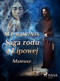 Saga rodu z Lipowej 33: Mateusz (eBook, ePUB)