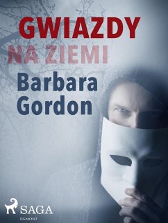 Gwiazdy na ziemi (eBook, ePUB) - Barbara Gordon, Gordon