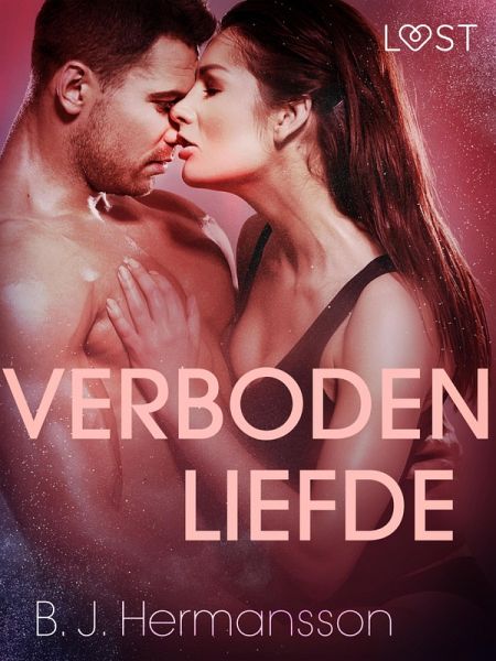 Verboden liefde - erotisch verhaal (eBook, ePUB)