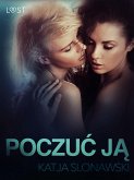 Poczuć ją - opowiadanie erotyczne (eBook, ePUB)