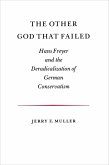 The Other God that Failed (eBook, ePUB) The Other God that Failed (eBook, ePUB)