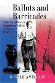 Ballots and Barricades (eBook, ePUB)