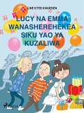 Lucy na Emma Wanasherehekea Siku Yao ya Kuzaliwa (eBook, ePUB)