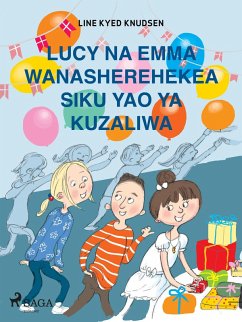 Cover Lucy na Emma Wanasherehekea Siku Yao ya Kuzaliwa (eBook, ePUB)