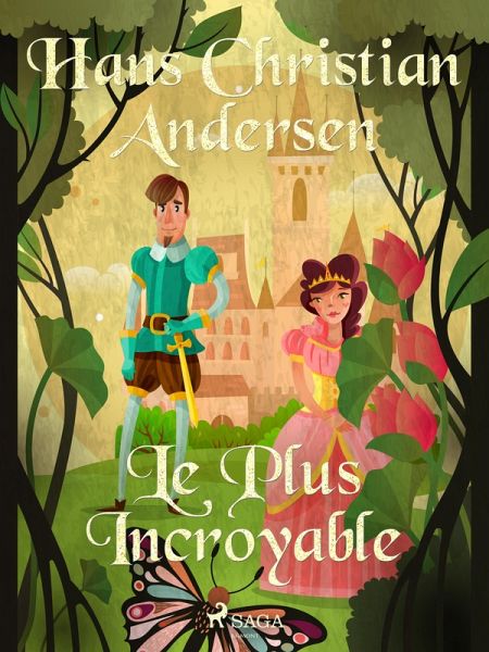 Le Plus Incroyable (eBook, ePUB) Le Plus Incroyable (eBook, ePUB)