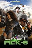 The Last Pick-6 (eBook, ePUB) The Last Pick-6 (eBook, ePUB)