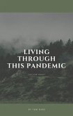 Living Through This Pandemic: "Just for Today" (eBook, ePUB)