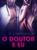 O Doutor e Eu — Conto Erótico (eBook, ePUB)