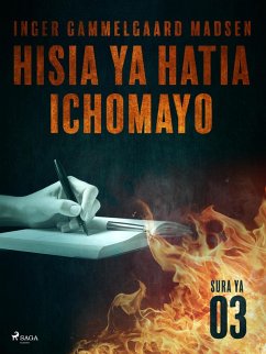 Hisia ya Hatia Ichomayo - Sura ya 3 (eBook, ePUB) - Inger Gammelgaard Madsen, Madsen