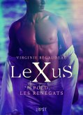 LeXuS : Pold, les Renégats - Une dystopie érotique (eBook, ePUB) LeXuS : Pold, les Renégats - Une dystopie érotique (eBook, ePUB)