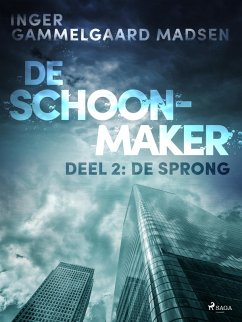De Schoonmaker 2 - De sprong (eBook, ePUB) - Madsen, Inger Gammelgaard