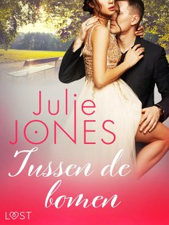 Tussen de bomen - erotisch verhaal (eBook, ePUB) - Jones, Julie