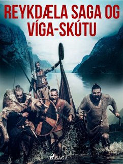 Reykdæla saga og Víga-Skútu (eBook, ePUB) - Óþekktur