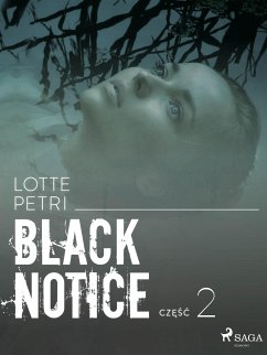 Black notice: część 2 (eBook, ePUB) - Petri, Lotte