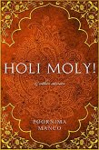 Holi Moly! & Other Stories (India Books) (eBook, ePUB)