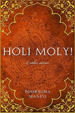 Cover Holi Moly! & Other Stories (India Books) (eBook, ePUB)