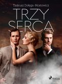 Trzy serca (eBook, ePUB)