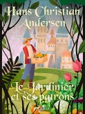 Le Jardinier et ses patrons (eBook, ePUB)