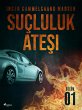 Sucluluk Atesi - Bolum 1 (eBook, ePUB) - Bild 1