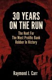 30 Years On The Run (eBook, ePUB)