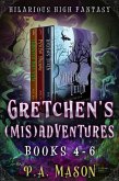 Gretchen's (Mis)Adventures Boxed Set 4-6 (Gretchen's (Mis)Adventures Boxed Sets, #2) (eBook, ePUB)