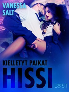 Kielletyt paikat: Hissi - eroottinen novelli (eBook, ePUB) - Salt, Vanessa