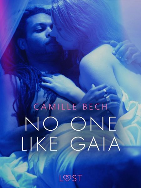 No One Like Gaia - Erotic Short Story (eBook, ePUB)