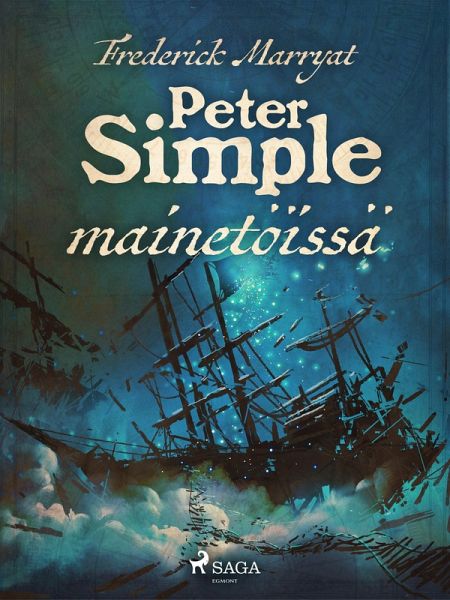 Peter Simple mainetöissä (eBook, ePUB)