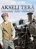 Akseli Terä: romaani liike-elämästä (eBook, ePUB)