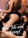 You, Me and a Friend (eBook, ePUB)