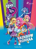 My Little Pony - Equestria Girls - Rainbow rokkaa (eBook, ePUB)