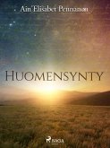 Huomensynty (eBook, ePUB)
