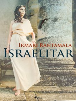 Israelitar (eBook, ePUB) - Rantamala, Irmari