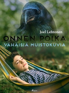 Cover Onnen poika: vähäisiä muistokuvia (eBook, ePUB)