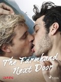 The Farmhand Next Door (eBook, ePUB) The Farmhand Next Door (eBook, ePUB)