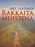 Rakkaita muistoja (eBook, ePUB)