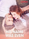 His Name Was Sven (eBook, ePUB) His Name Was Sven (eBook, ePUB)