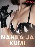 Nahka ja kumi (eBook, ePUB)