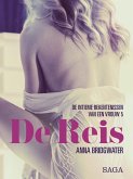 De Reis - de intieme bekentenissen van een vrouw 5 - erotisch verhaal (eBook, ePUB)
