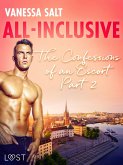 All-Inclusive - The Confessions of an Escort Part 2 (eBook, ePUB) All-Inclusive - The Confessions of an Escort Part 2 (eBook, ePUB)