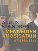 Menneiden vuosisatain vaiheita (eBook, ePUB)
