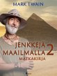Jenkkejä maailmalla 2 - matkakirja... - Bild 1