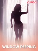 Window Peeping (eBook, ePUB) Window Peeping (eBook, ePUB)